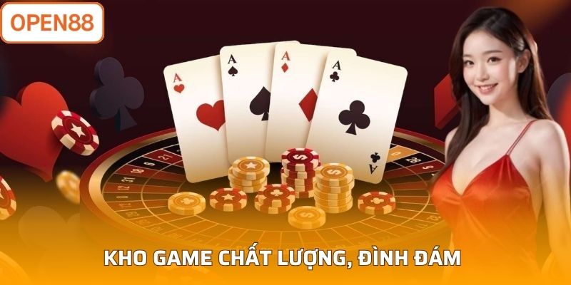 Kho game chất lượng, đình đám 